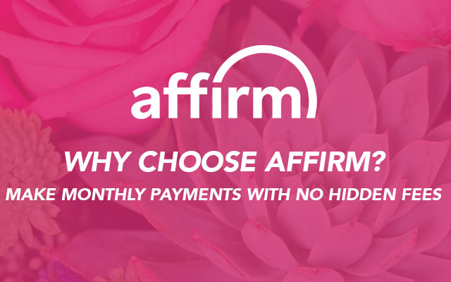 Shop Now. Pay Later with Affirm.