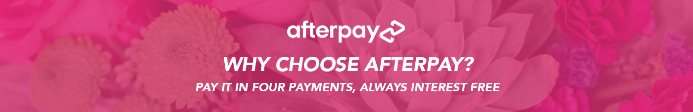 Divide tu envío de flores en 4 pagos sin intereses con Afterpay