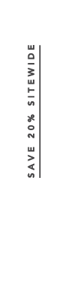 20% OFF SITEWIDE