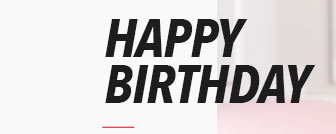 HAPPY BIRTHDAY